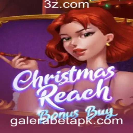 Galera bet - Explore o Divertido Mundo de ChristmasReachBonusBuy no Galera Bet